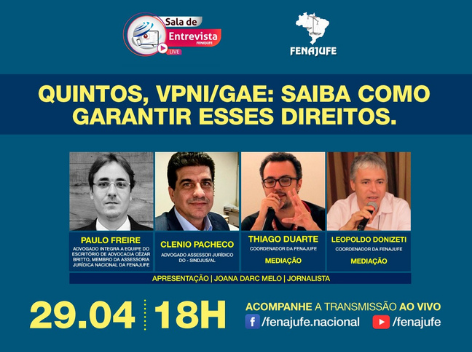 Live desta quinta-feira (29) promove debate em defesa dos Quintos , VPNI e GAE