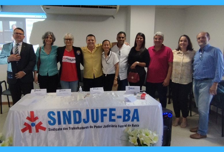 Nova diretoria do Sindicato dos Trabalhadores do Poder Judiciário Federal na Bahia tomou posse na sexta-feira (21/10)