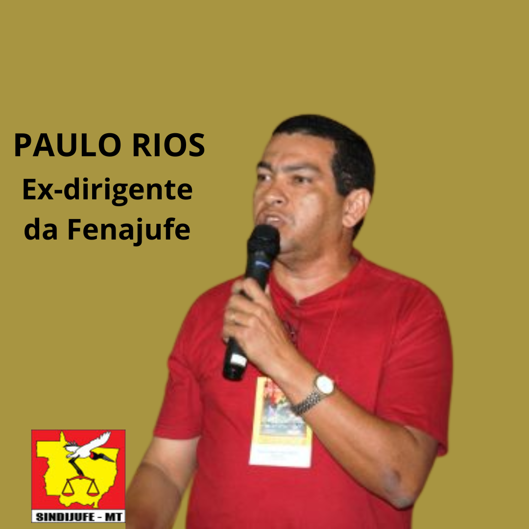Sindijufe-MT se despede do grande lutador Paulo Rios