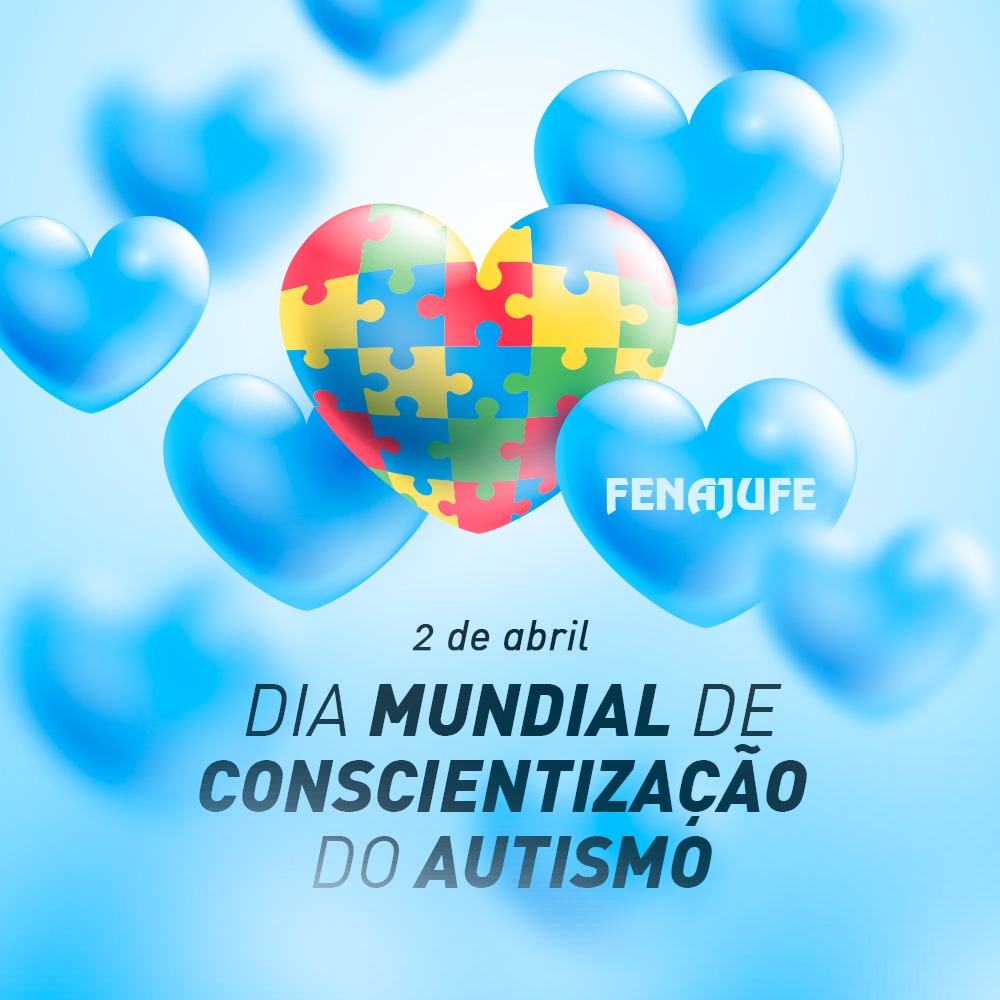 02 de Abril: Dia Mundial de Conscientização sobre Autismo