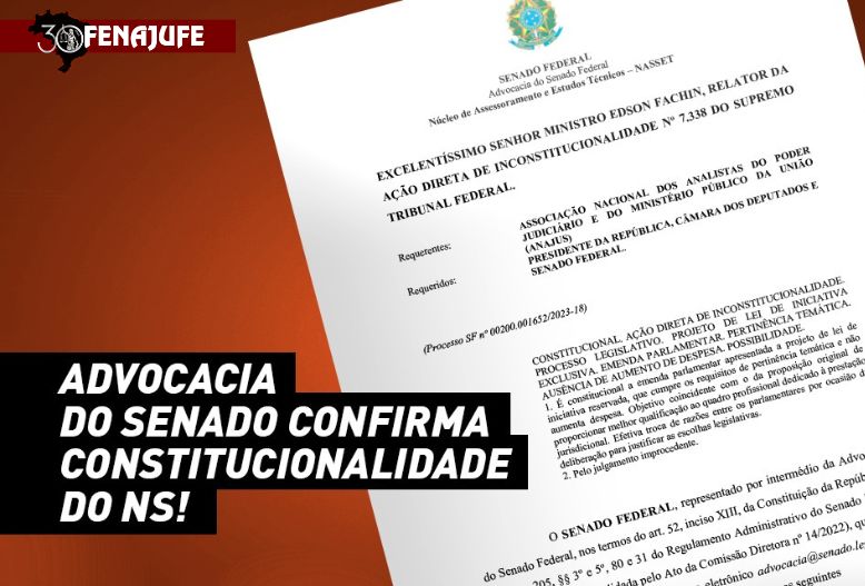 Advocacia do Senado confirma constitucionalidade do NS para os técnicos do PJU
