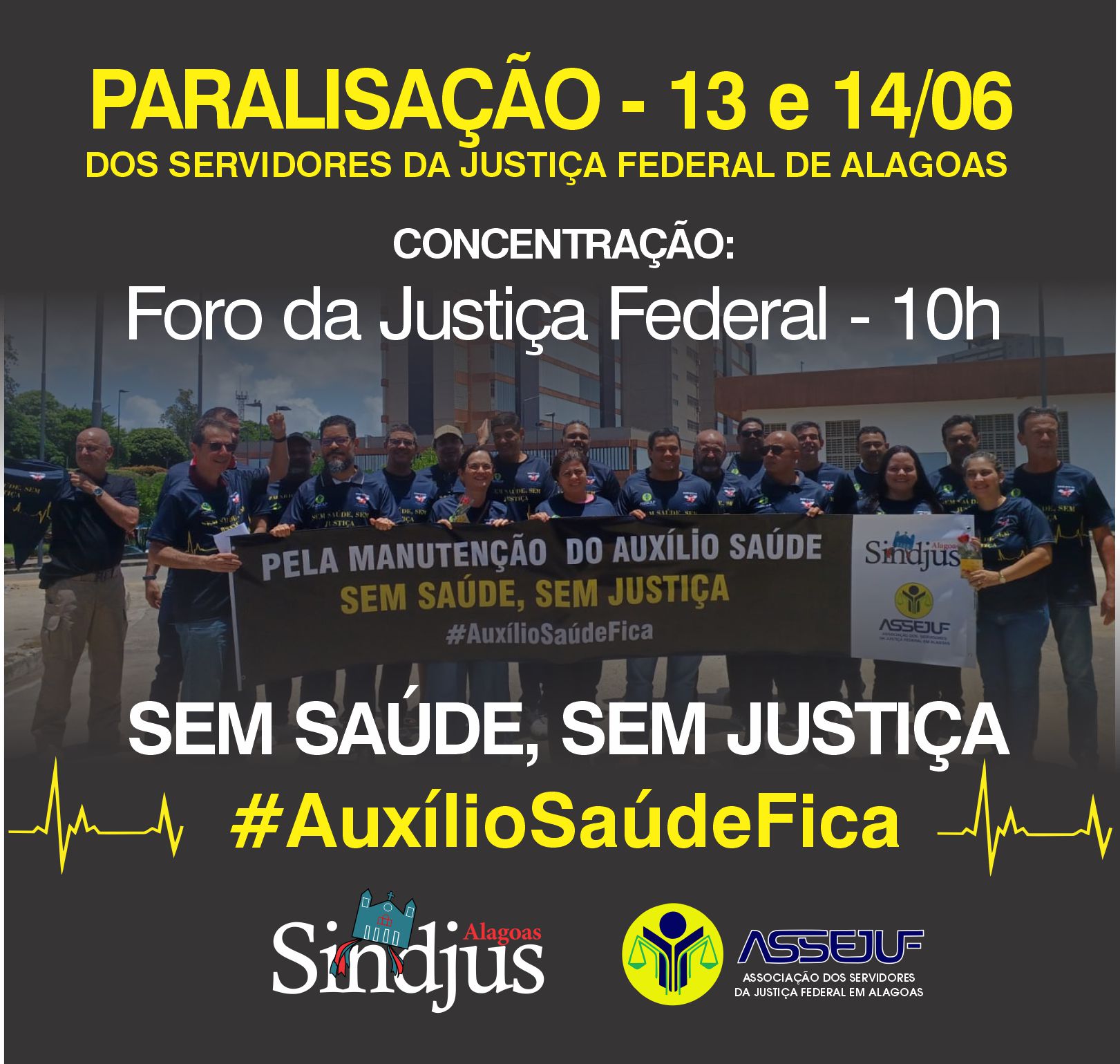 Servidores da Justiça Federal de Alagoas paralisarão suas atividades nos dias 13 e 14 de junho pela manutenção do auxílio-saúde