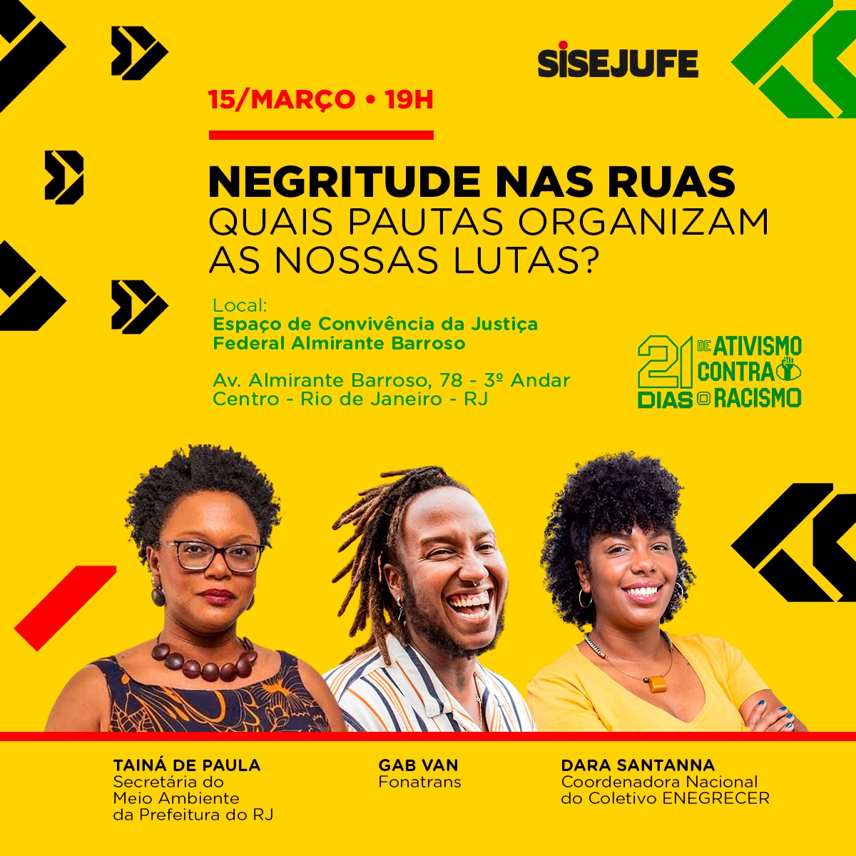 Sisejufe realizará painel “Negritude nas Ruas: quais pautas organizam as nossas lutas?”, no dia 15 de maço