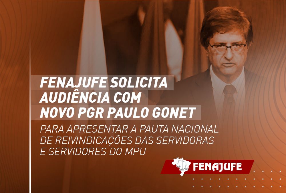 Fenajufe solicita audiência com novo procurador-geral da República, Paulo Gonet