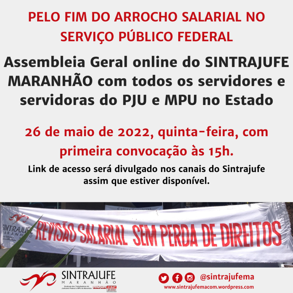 Revisão salarial urgente: participe da Assembleia Geral online do Sintrajufe nesta quinta-feira, 26, às 15h