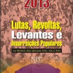 NPC lança Agenda de 2013 sobre lutas, revoltas, levantes e insurreições populares