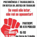 Sindjus-AL realizará ato público contra as reformas da Previdência e Trabalhista nesta quarta