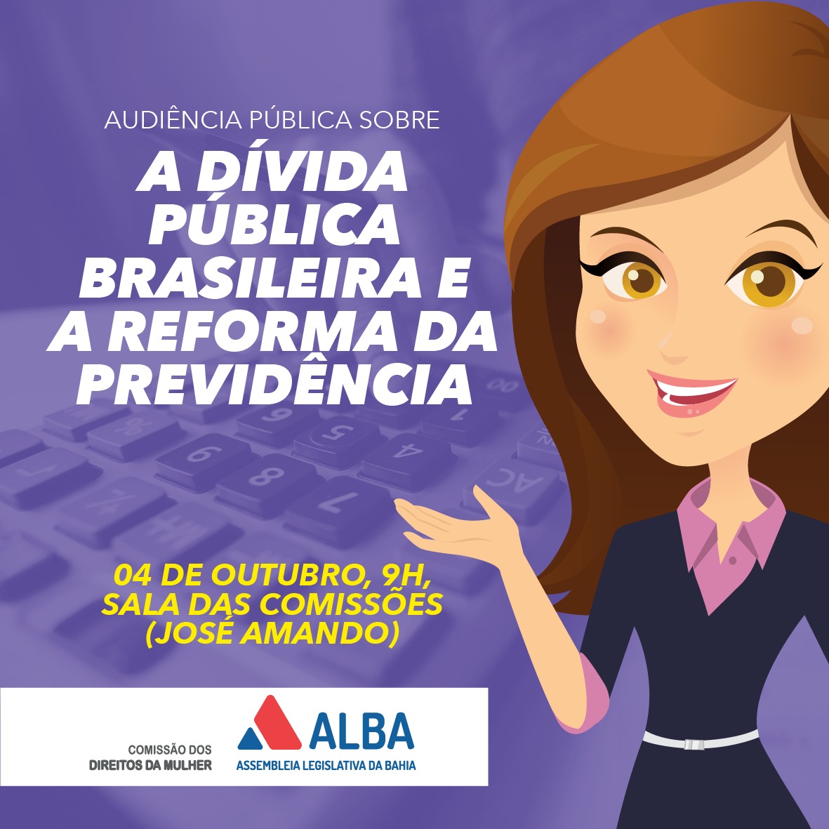 Sindjufe (BA) participará de Audiência Pública sobre a Dívida Pública e Reforma da Previdência