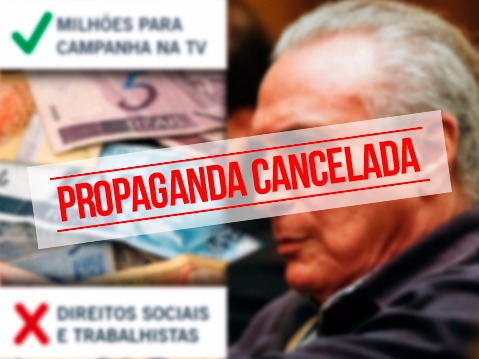 Justiça manda suspender propaganda de Temer contra servidores