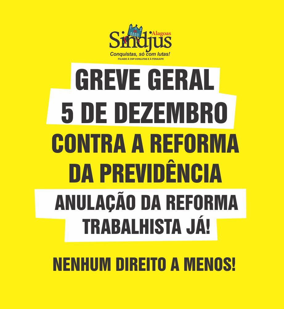 Servidores do Judiciário Federal de Alagoas aderem à greve geral no dia 5