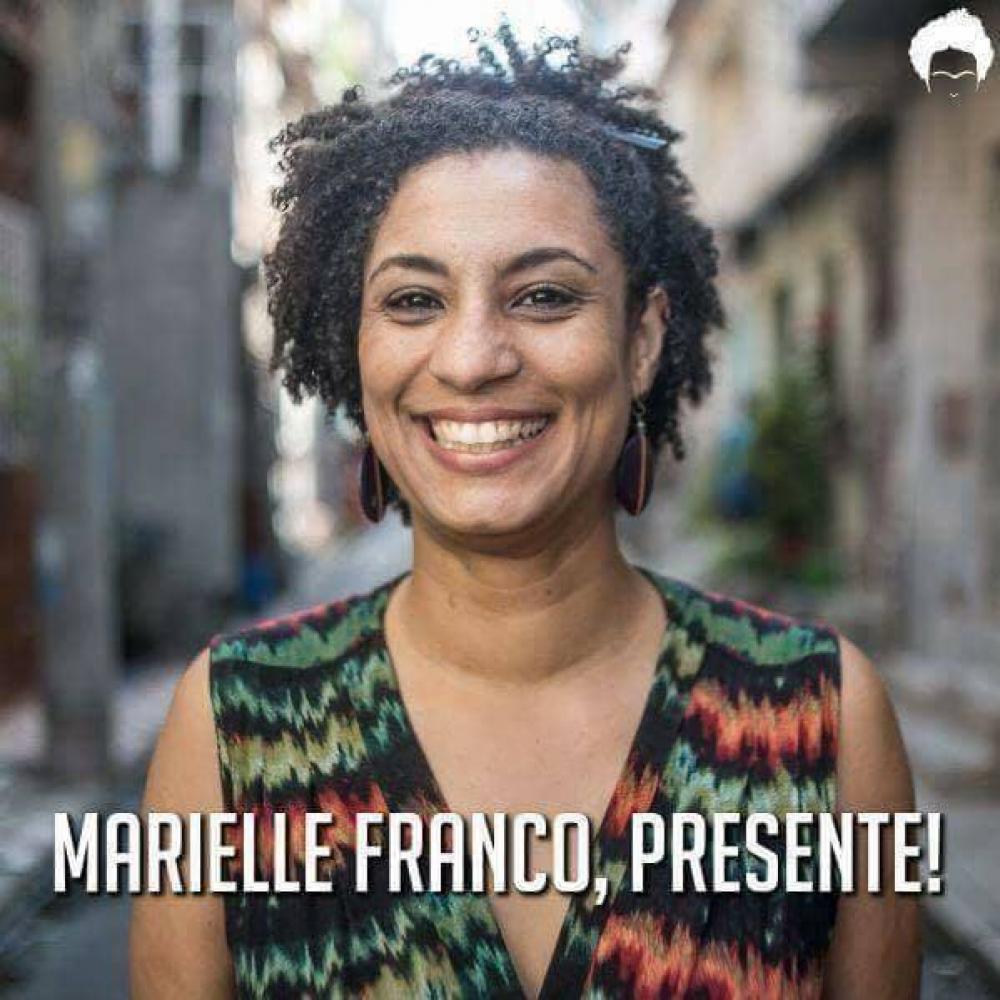 Marielle Franco, presente!