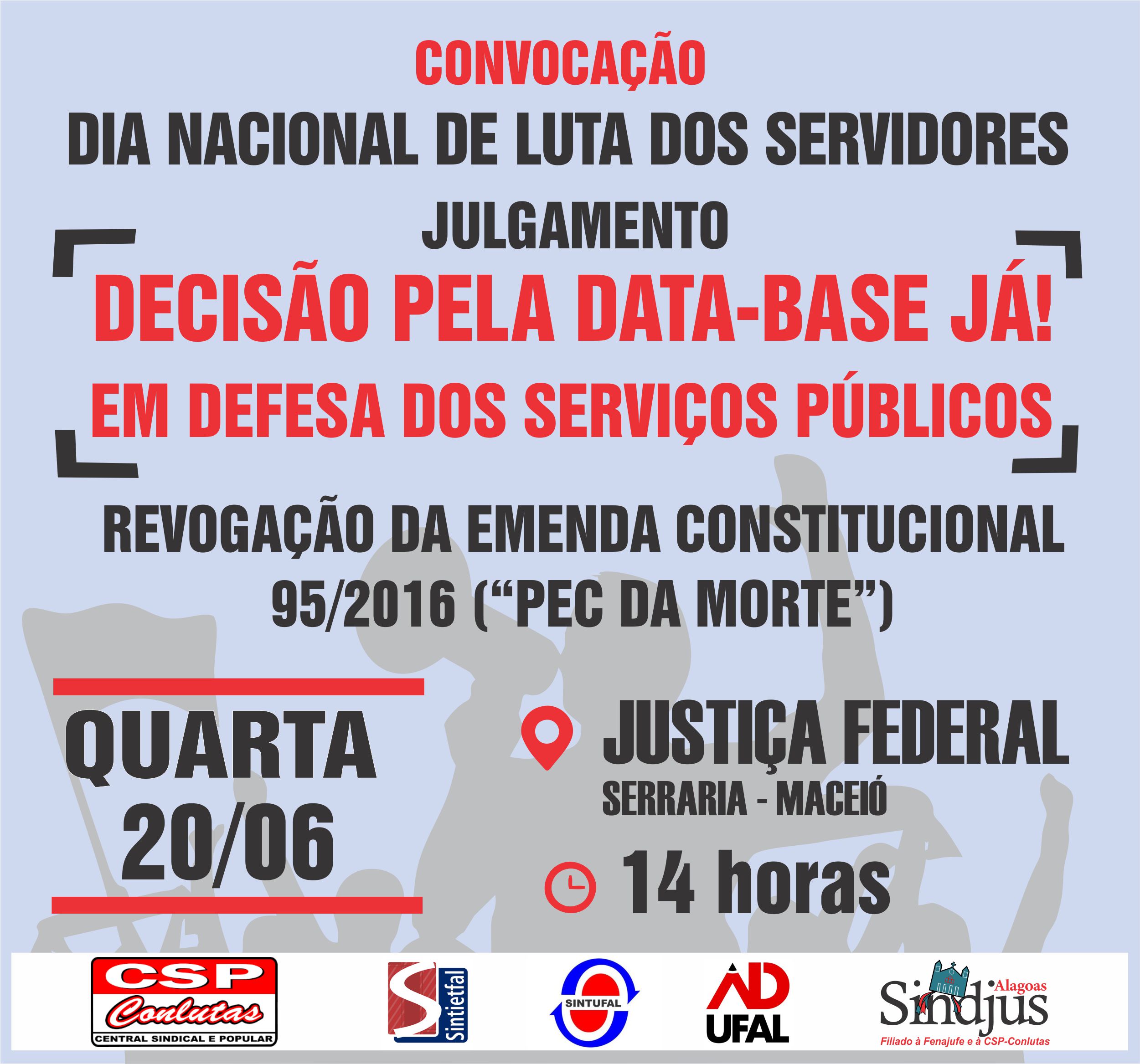 Entidades sindicais realizarão ato público em frente à Justiça Federal nesta quarta-feira