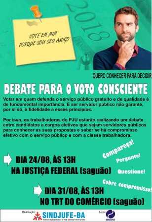 Sindjufe (BA) promove debate “Voto Consciente: Conhecer para Decidir”