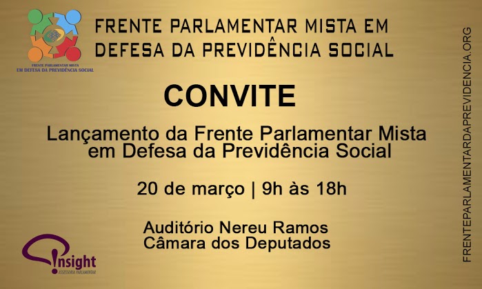Entidades que forem participar do relançamento da Frente Parlamentar em defesa da Previdência devem realizar inscrição no site da Frente