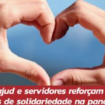 Sintrajud e servidores reforçam ações de solidariedade na pandemia