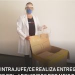 Sintrajufe/CE realiza entrega de EPIs adquiridos por meio de campanha de arrecadação