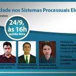 Acessibilidade nos Sistemas Processuais Eletrônicos é o tema do Sisejufe ao Vivo desta quinta-feira
