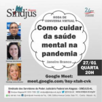 Roda de Conversa Virtual discutirá “Como cuidar da saúde mental na pandemia” nesta quarta (27)