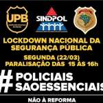Sindpol orienta policiais civis a paralisarem serviços por 1 hora nesta segunda (22)