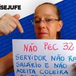 Campanha do Sisejufe contra a reforma administrativa e em defesa do serviço público ganha adesão nacional