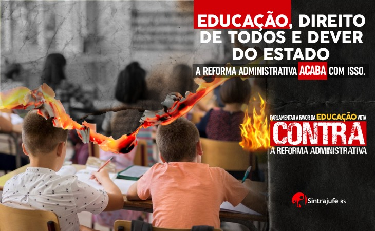 Segunda etapa da campanha do Sintrajufe/RS denuncia a destruição dos serviços públicos com a PEC 32/2020