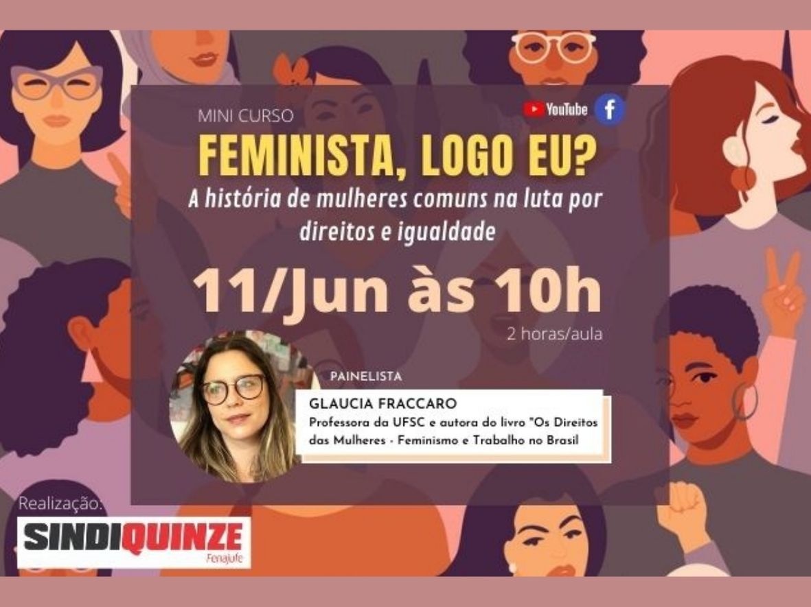 Sindiquinze realiza nesta sexta-feira mini curso sobre feminismo com a professora Glaucia Fraccaro