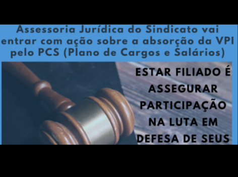 Sintrajufe entra na justiça com ação sobre absorção da VPI pelo Plano de Cargos e Salários
