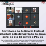 Servidores do Judiciário Federal decidem pela deflagração de greve geral no dia 18 contra a PEC 32