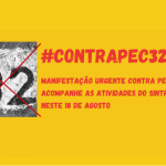 Urgente! Debate pela manhã e ato à tarde! Não esqueça luta #ContraPEC 32 neste dia 18!