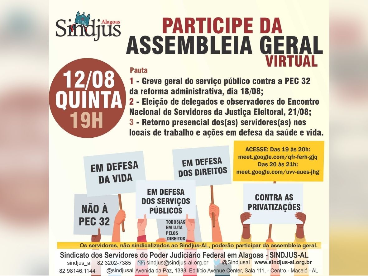Sindjus-AL realizará assembleia geral para os servidores decidirem sobre greve geral contra PEC 32/2020 nesta quinta (12)