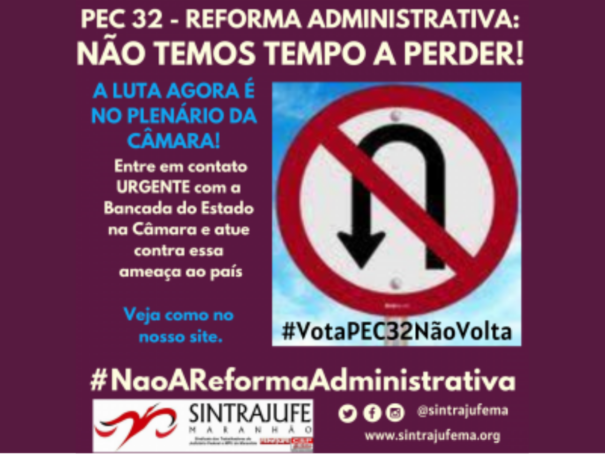 É possível vencer a PEC32! Siga pressionando os deputados: veja como!