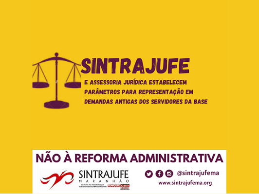 Ações judiciais: Sintrajufe e Assessoria estabelecem parâmetros para representação em demandas antigas