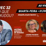 Sisejufe ao Vivo’ desta quarta (1/9) debate o que muda na PEC 32 com relatório apresentado por Arthur Maia