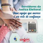Sitraemg e TRE-MG realizam campanha conjunta pela valorização dos servidores da Justiça Eleitoral