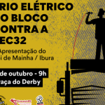 Sintrajuf-PE convoca categoria para ato amanhã. Trio elétrico do Bloco Contra a PEC32 estará nas ruas
