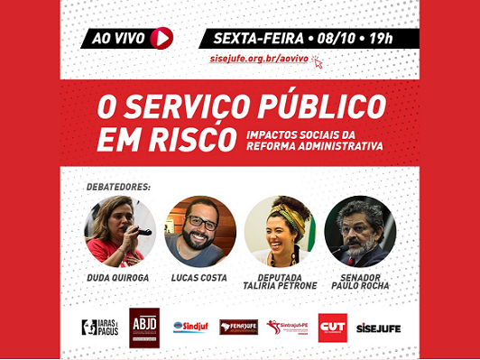Fenajufe transmite live sobre os impactos sociais da reforma administrativa nesta sexta-feira (8)