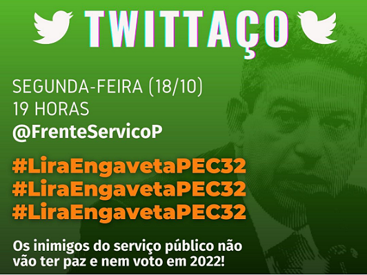 Semana começa com pressão nas ruas e nas redes: participe de mais um tuitaço contra PEC 32