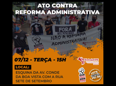 Sintrajuf-PE convoca categoria para atos no Recife, amanhã (7-12) contra a PEC 32