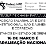 Sintrajuf-PE convoca categoria a participar de paralisação nacional dia 16/03