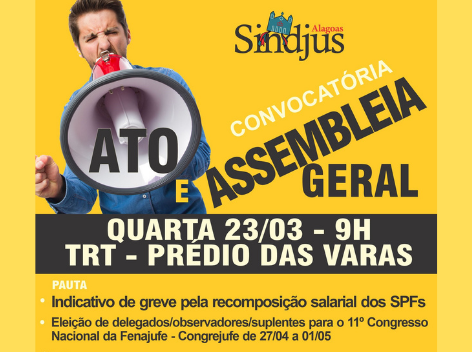Sindjus-AL realizará Ato e Assembleia Geral para decidir sobre greve nesta quarta (23)