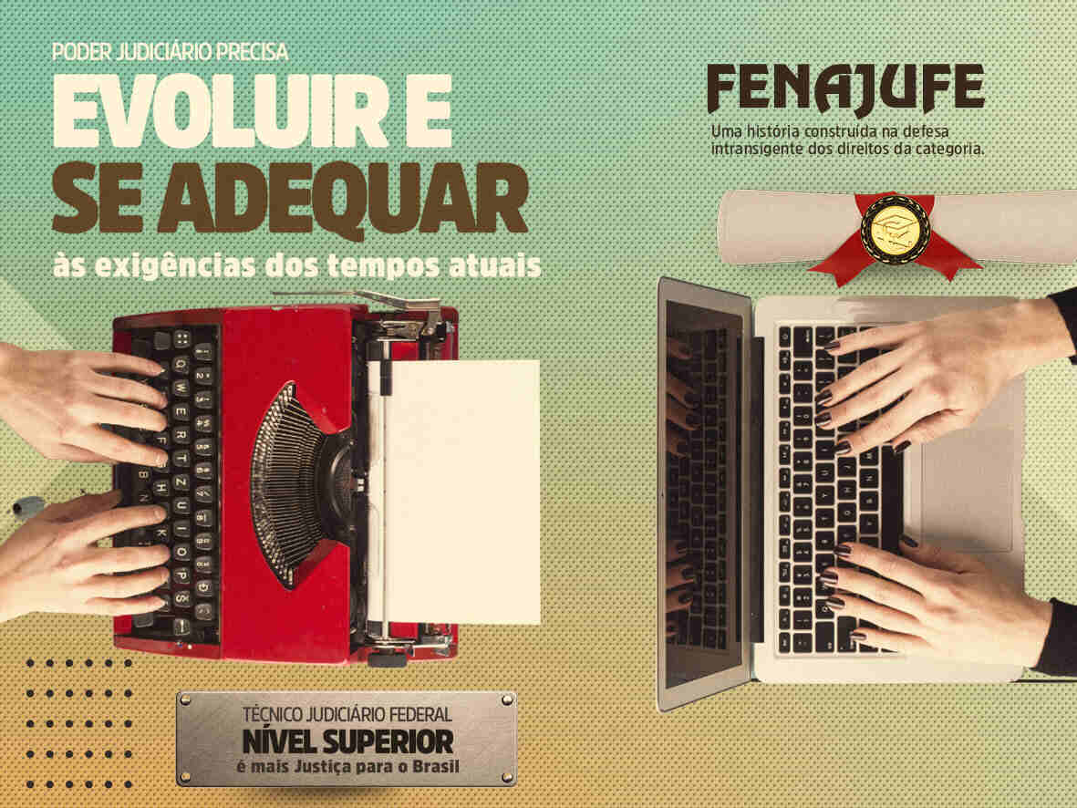 Poder Judiciário precisa evoluir e se adequar às exigências dos tempos atuais