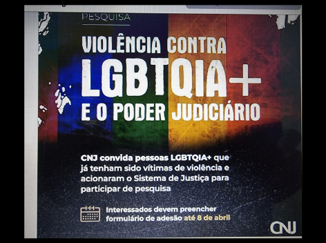 Conselho Nacional de Justiça lança pesquisa sobre violência da população LGBTQIA+
