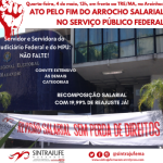 Participe: Sintrajufe/MA convoca ato público pelo fim do arrocho salarial nesta quarta-feira (4) no TRE, durante último dia de alistamento eleitoral