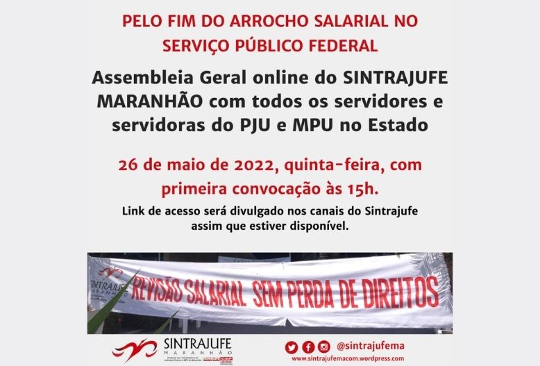 Revisão salarial urgente: participe da Assembleia Geral online do Sintrajufe nesta quinta-feira, 26, às 15h