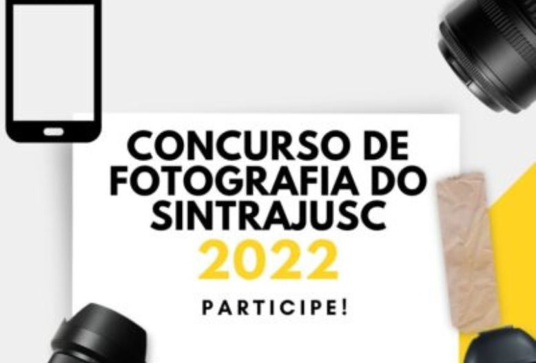 Sintrajusc abre inscrições para Concurso de Fotografia