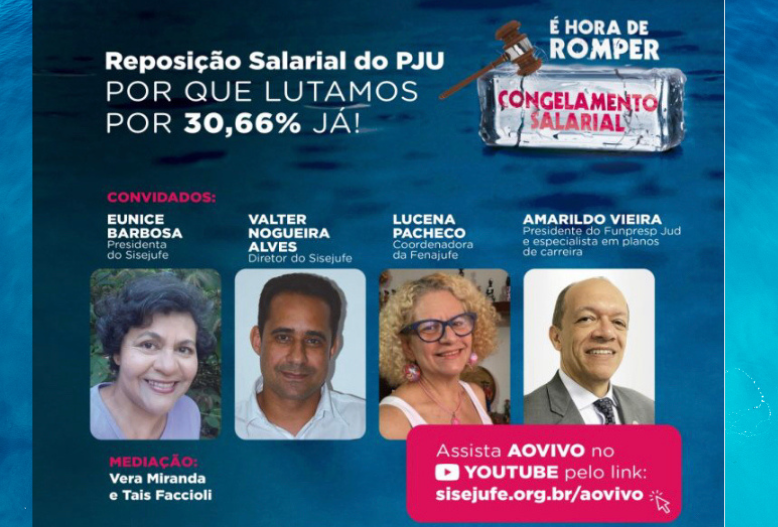 15 de junho: Sisejufe convoca para Dia Nacional de Luta pela Reposição Salarial, com live e mobilização nas redes