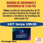 Reunião do Sintrajusc dia 19 escolhe representantes de SC para Encontro Nacional dos Servidores e Servidoras de TI