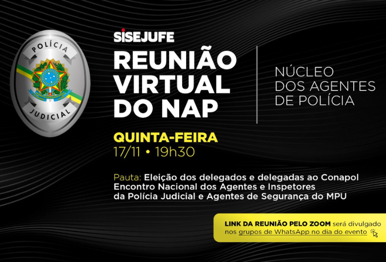 Sisejufe realizará reunião do Núcleo dos Agentes de Polícia no dia 17/11, quinta-feira