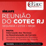 Reunião do Cotec RJ discutirá a valorização do cargo de técnico judiciário na reestruturação da carreira