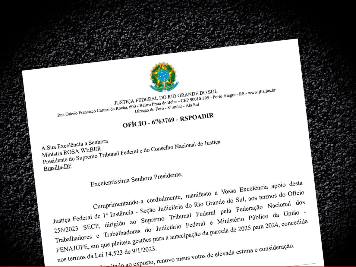 Diretora da Foro da Justiça Federal atende à solicitação do Sintrajufe/RS e envia ofício ao STF e ao CNJ em apoio à antecipação da parcela salarial